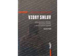 Vzory smluv podle občanského zákoníku, obchodního zákoníku a zákona o cenných papírech (2004)