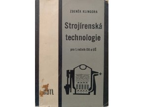 Strojírenská technologie pro 1. ročník OU a UŠ (1971)