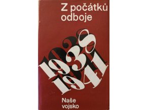 Z počátku odboje 1938-1941 (1969)