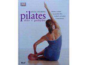 Pilates - Tělo v pohybu (2003)