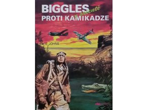 Biggles 30 - Biggles proti kamikadze v Orientě (1995)