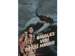 Biggles 94 - Biggles vidí příliš mnoho (1996)