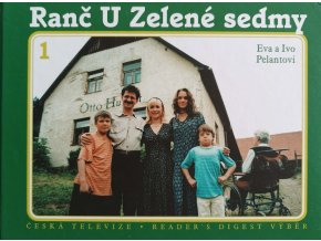 Ranč U Zelené sedmy 1-3 (2000-2002)