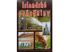 Islandské prázdniny, aneb, Papírové video (2005)