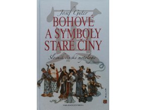 Bohové a symboly staré Číny (2005)