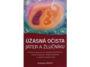 Úžasná očista jater a žlučníku (2016)