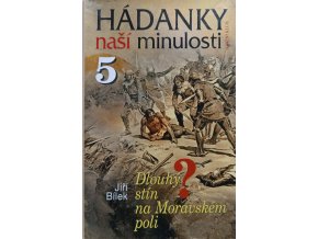 Hádanky naší minulosti 5 (2005)