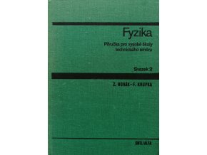 Fyzika - příručka pro vysoké školy technického směru 2 (1976)