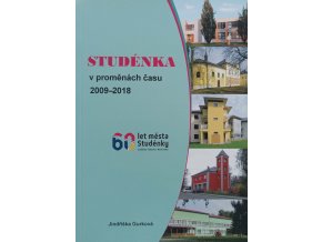 Studénka v proměnách času 2009-2018 (2019)