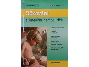 Očkování a infekční nemoci dětí (2005)