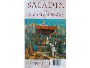 Saladin a počátky džihádu (2009)