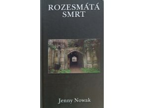 Rozesmátá smrt (2012)