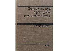 Základy geologie a petrografie pro stavební fakulty (1965)