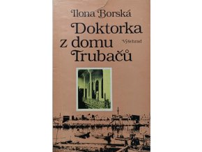 Doktorka z domu Trubačů (1984)