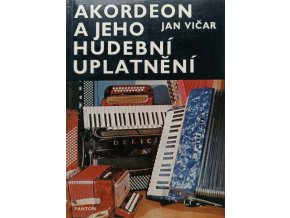 Akordeon a jeho hudební uplatnění (1981)