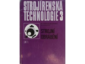 Strojírenská technologie 3 (1979)