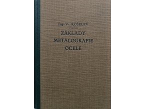 Základy metalografie ocele (1948)