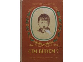 Čím budem (1953)