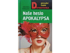 Naše heslo Apokalypsa (2014)