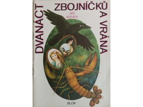 Dvanáct zbojníčků a vrána (1982)