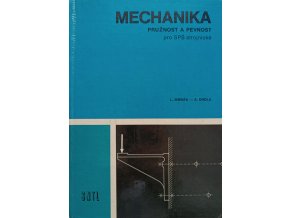 Mechanika - Pružnost a pevnost (1981)