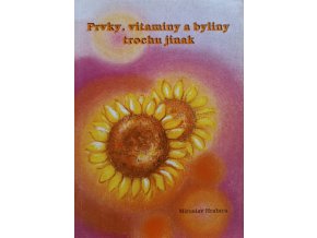 Prvky, vitaminy a byliny trochu jinak (2000)