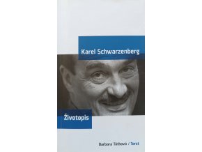 Karel Schwarzenberg - životopis (2007)