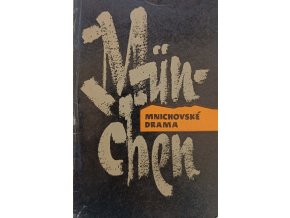 Mnichovské drama (1972)