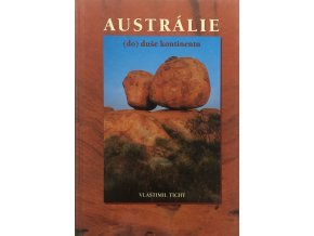 Austrálie (do) duše kontinentu (2004)