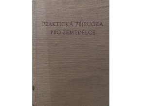 Praktická příručka pro zemědělce (1956)