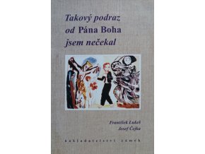 Takový podraz od Pána Boha jsem nečekal (1999)