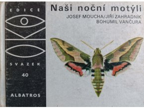 OKO 40 - Naši noční motýli (1975)