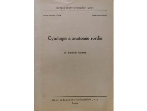 Cytologie a anatomie rostlin (1962)