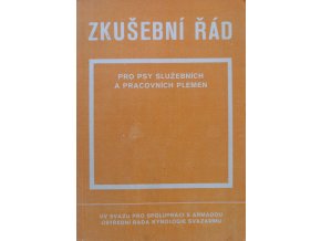 Zkušební řád pro psy služebních a pracovních plemen (1980)