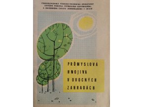 Průmyslová hnojiva v ovocných zahradách (1966)