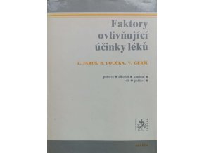 Faktory ovlivňující účinky léků (1987)