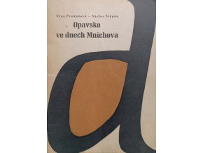 Opavsko ve dnech Mnichova (1969)