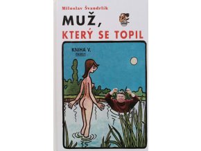 Muž, který se topil (2000)