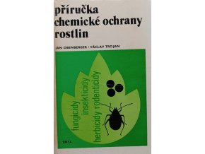 Příručka chemické ochrany rostlin (1976)