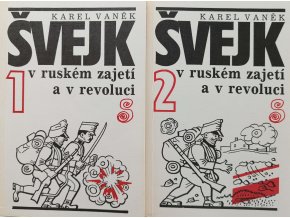 Švejk v ruském zajetí a v revoluci 1-2 (1991)