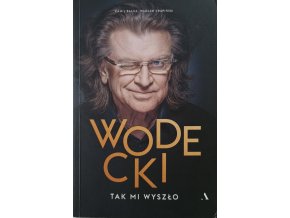Wodecki: Tak mi Wyszlo (2018)