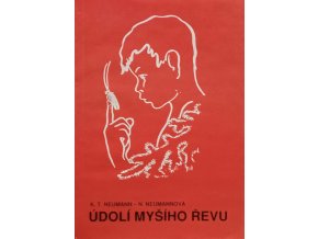 Údolí myšího řevu (1990)