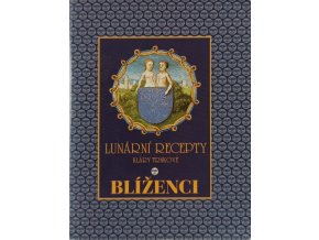 Lunární recepty - Blíženci (2008)