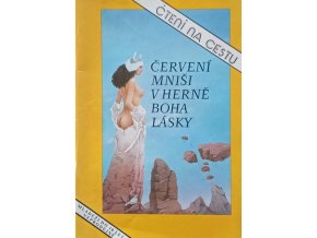 Červení mniši v herně boha lásky (1991)