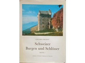 Schweizer Burgen und Schlösser (1969)