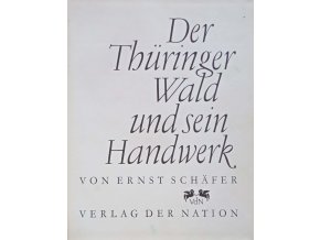 Der Thüringer Wald und sein Handwerk