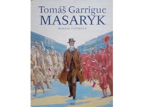 Tomáš Garrigue Masaryk (2006)