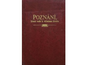Poznání, které vede k věčnému životu (1995)