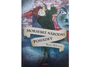 Moravské národní pohádky (2014)