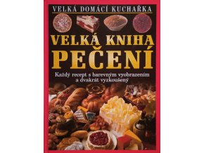 Velká kniha pečení (2004)